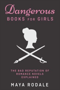 Cover of Dangerous Books for Girls, which is black with pink font and a picture of an old fashioned silouette of a girl's head and a pen and sword crossing underneath